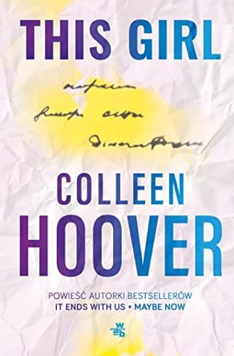 Cover of This Girl by Colleen Hoover