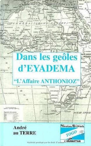 Cover of Dans les geôles d'Eyadema by André au Terre