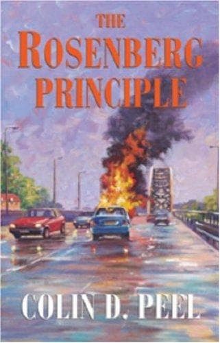 Cover of The Rosenberg Principle by Colin D. Peel