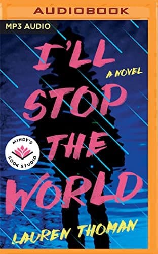 Cover of I'll Stop the World by Lauren Thoman