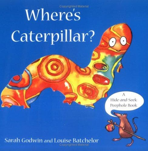 Cover of Where's Caterpillar? by Sarah Godwin