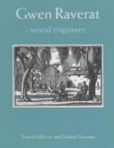 Cover of Gwen Raverat, wood engraver by Joanna Selborne