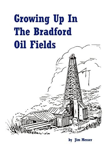 Cover of Growing up in the Bradford oil fields by Jim Messer