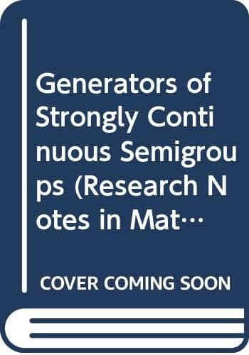 Cover of Generators of strongly continuous semigroups by J. A. van Casteren