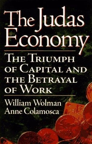 Cover of The Judas economy by William Wolman