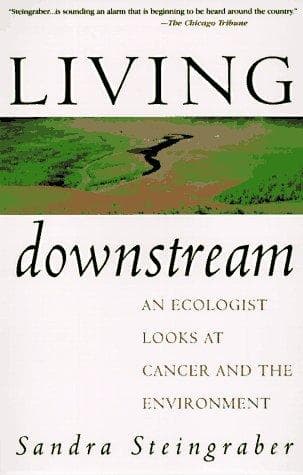 Cover of Living downstream by Sandra Steingraber