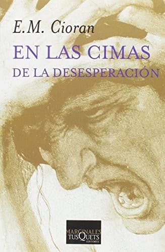 Cover of Sur les Cimes du Desespoir by Emil Cioran