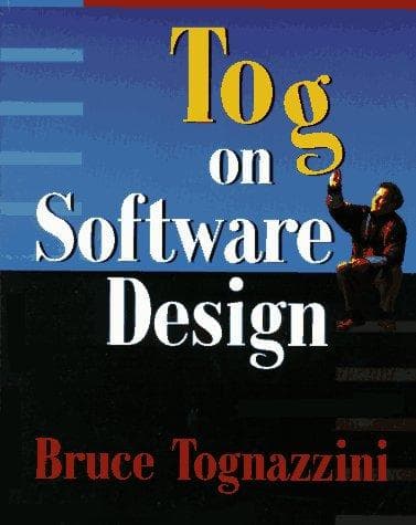Cover of Tog on software design by Bruce Tognazzini