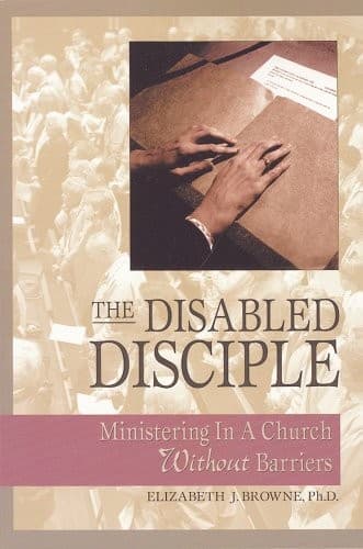 Cover of The disabled disciple by Elizabeth J. Browne