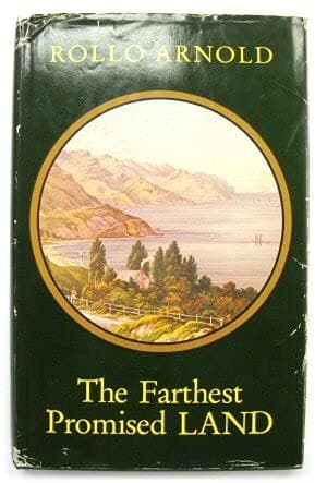 Cover of The farthest promised land by Rollo Arnold