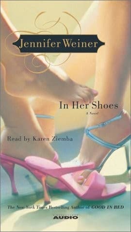 Cover of In Her Shoes by Jennifer Weiner