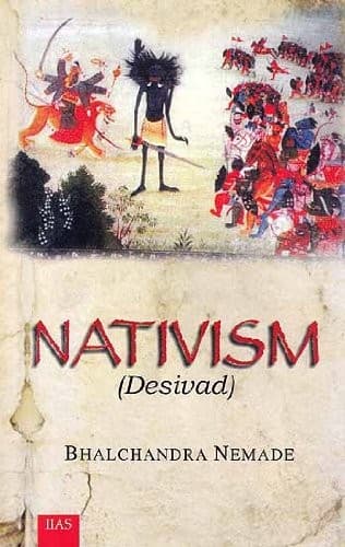 Cover of Nativism = by Bhālacandra Nemāḍe