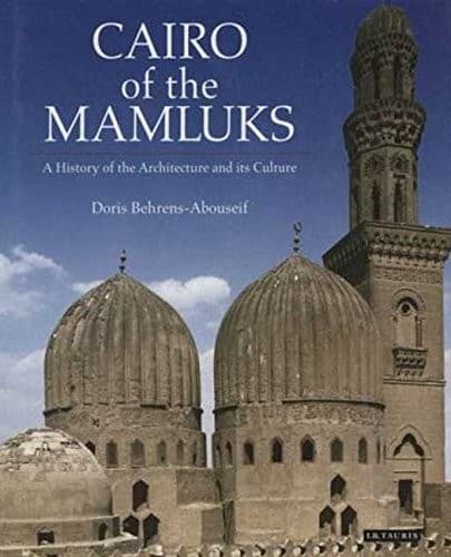 Cover of Cairo of the Mamluks by Doris Behrens-Abouseif