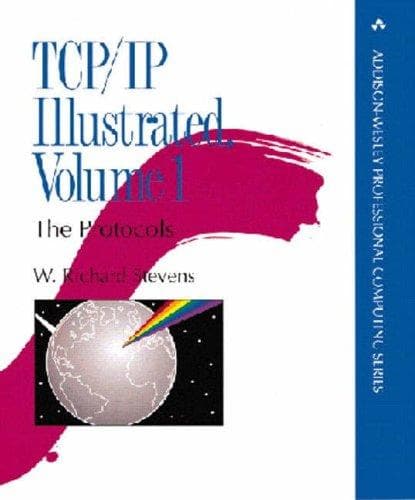 Cover of The Protocols (TCP/IP Illustrated, Volume 1) by W. Richard Stevens