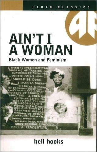 Cover of Ain't I a Woman by bell hooks