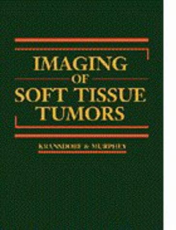 Cover of Imaging of soft tissue tumors by Mark J. Kransdorf