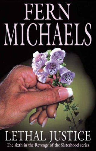 Cover of Lethal Justice by Fern Michaels