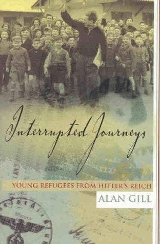 Cover of Interrupted journeys by Alan Gill