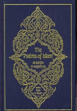 Cover of The psalms of Islam by Zayn al-ʻĀbidīn ʻAlī ibn al-êóHusayn
