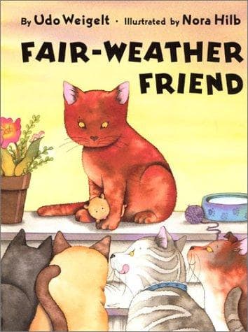 Cover of Fair-weather friend by Udo Weigelt