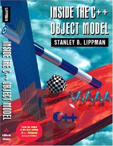 Cover of Inside the C⁺⁺ object model by Stanley B. Lippman