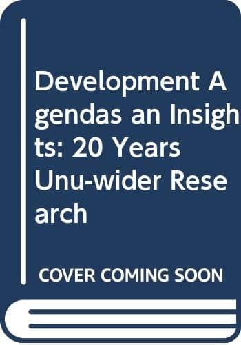 Cover of Development agendas and insights by World Institute for Development Economics Research