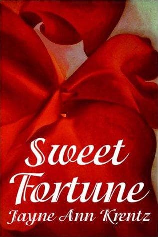 Cover of Sweet Fortune by Jayne Ann Krentz