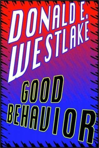 Cover of Good Behavior by Donald E. Westlake