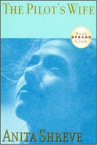 Cover of The Pilot's Wife by Anita Shreve