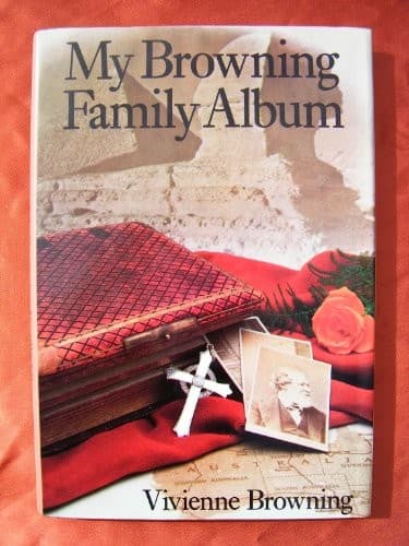 Cover of My Browning family album by Vivienne Browning