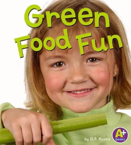 Cover of Green food fun by Lisa Bullard