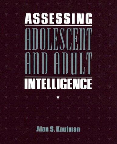 Cover of Assessing adolescent and adult intelligence by Kaufman, Alan S