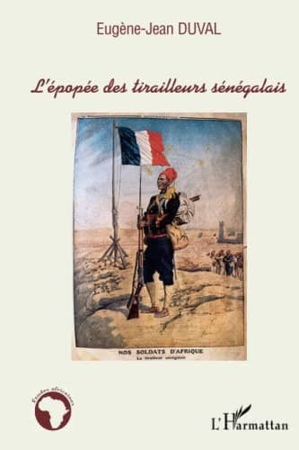 Cover of L' épopée des tirailleurs sénégalais by Eugène-Jean Duval