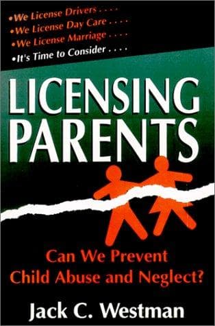 Cover of Licensing Parents by Jack C. Westman