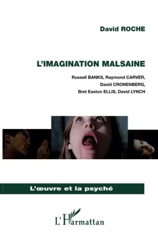 Cover of L'imagination malsaine by David Roche