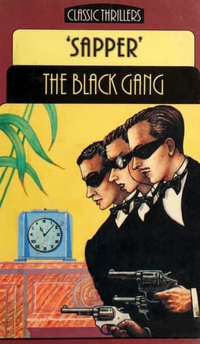 Cover of The black gang by H. C. McNeile
