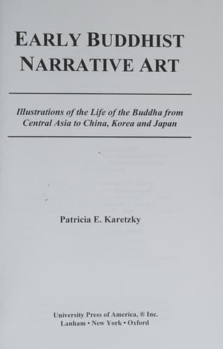 Cover of Early Buddhist narrative art by Patricia Eichenbaum Karetzky