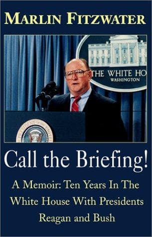 Cover of Call the briefing! by Marlin Fitzwater