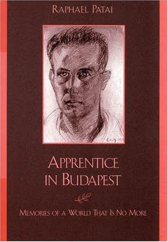 Cover of Apprentice in Budapest by Raphael Patai