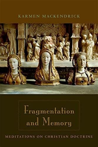 Cover of Fragmentation and memory by Karmen MacKendrick