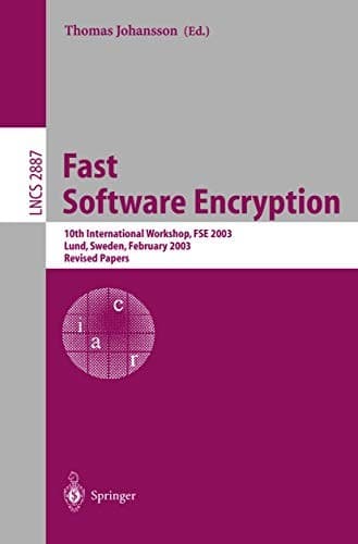 Cover of Fast software encryption by FSE 2003 (2003 Lund, Sweden)