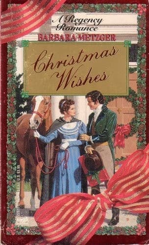 Cover of Christmas Wishes by Barbara Metzger
