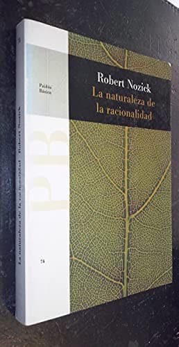 Cover of La Naturaleza De La Racionalidad by Robert Nozick