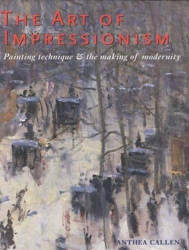 Cover of The art of impressionism by Andrea Callen