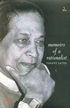 Cover of Memoirs of a rationalist by Vasant Sathe