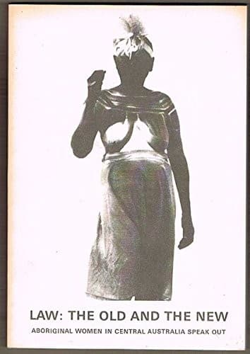 Cover of Law, the old and the new by Diane Bell