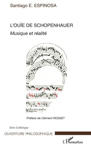 Cover of L'ouïe de Schopenhauer by Santiago E. Espinosa