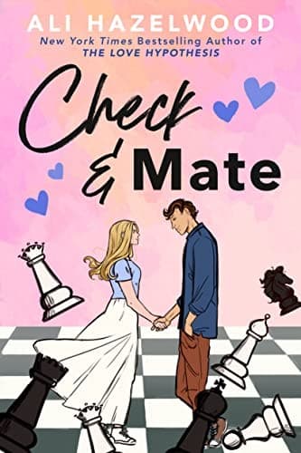 Cover of Check & Mate by Ali Hazelwood