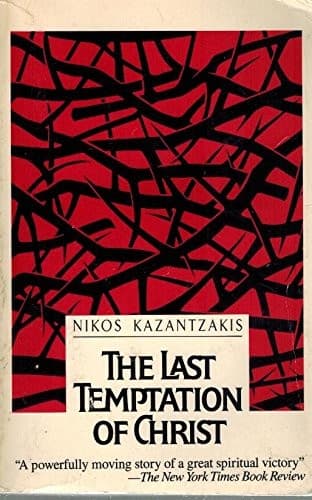 Cover of The Last Temptation of Christ by Nikos Kazantzakis