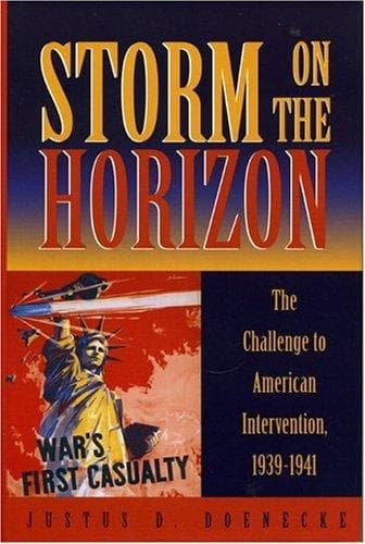 Cover of Storm on the Horizon by Justus D. Doenecke
